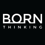 Born Thinking